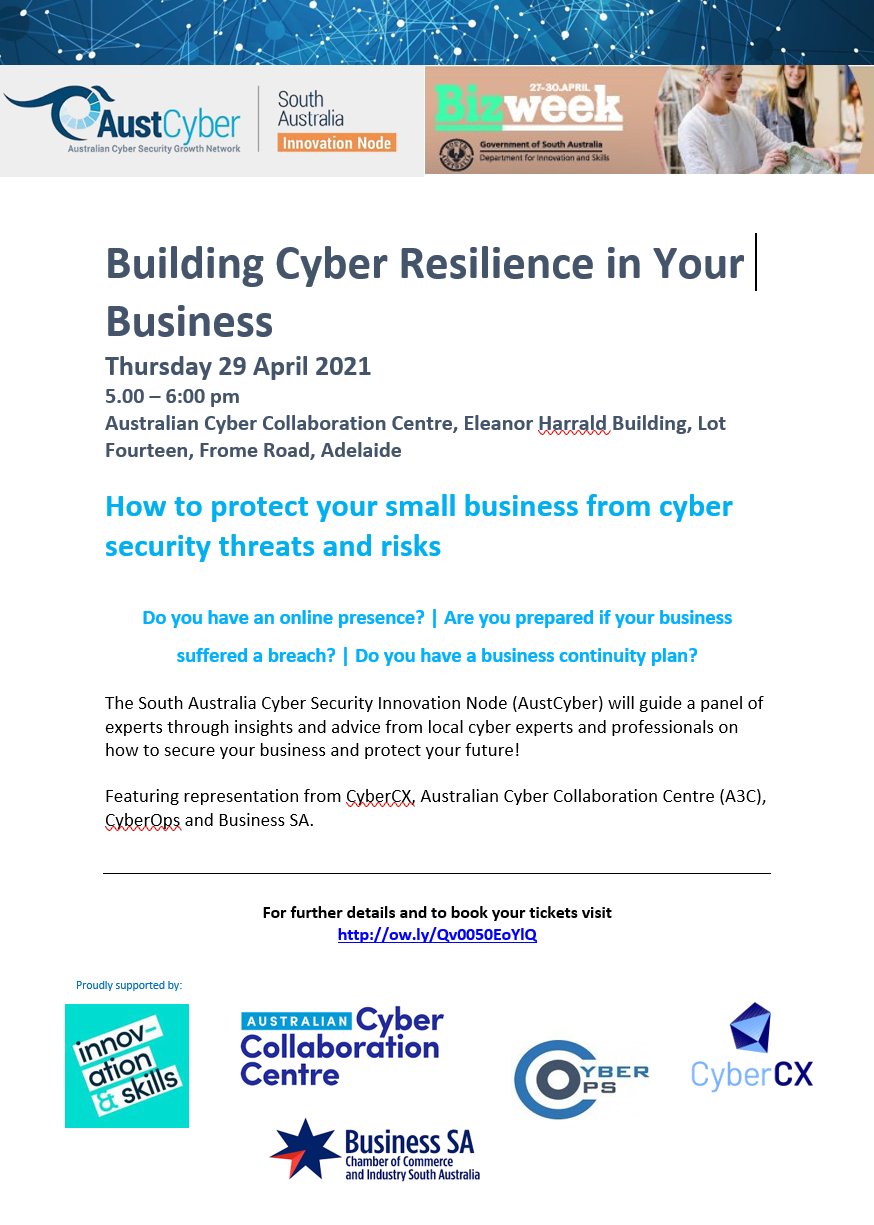 BizWeek 2021 - Building Cyber Resilience in Your Business