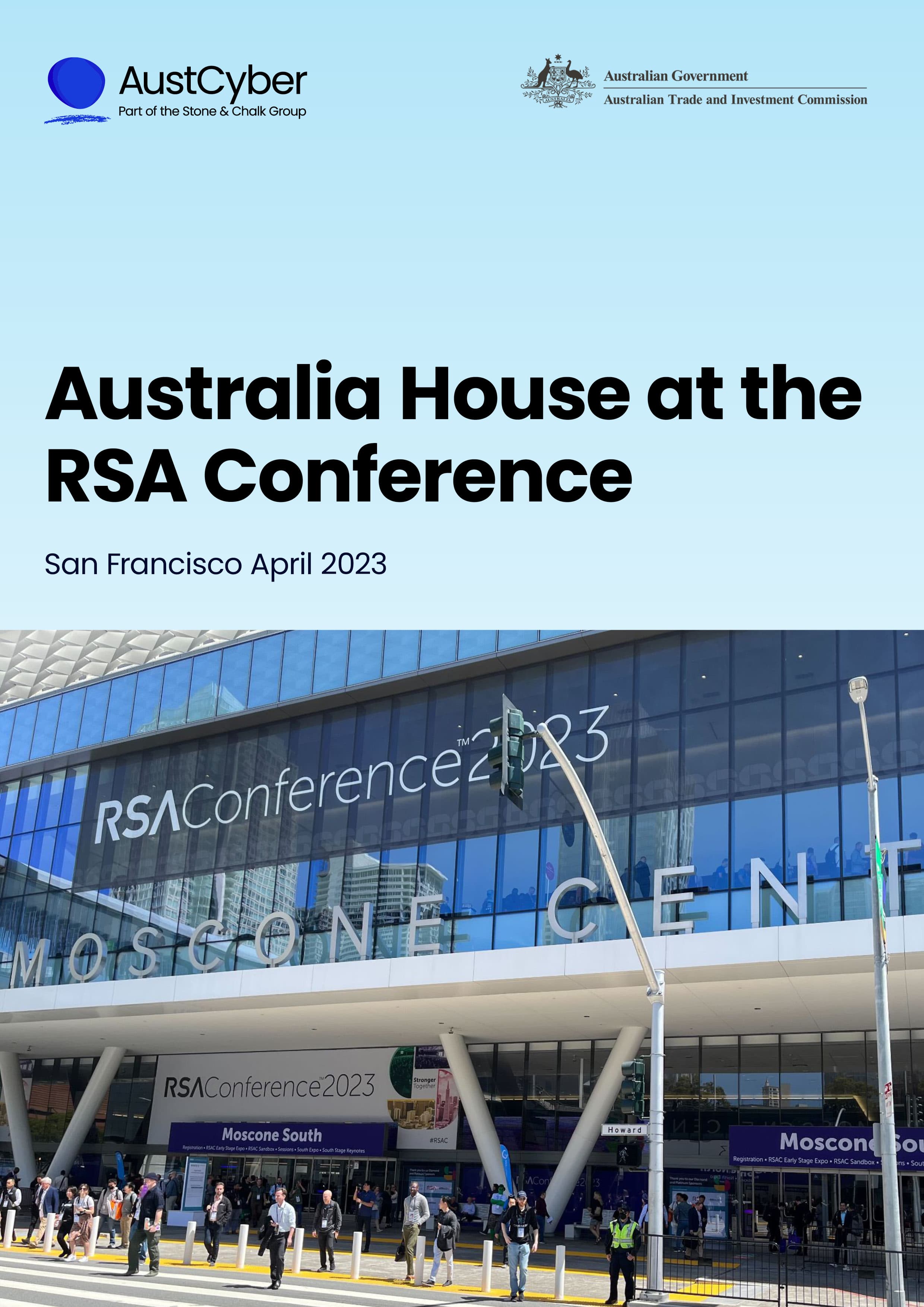 Black text saying 'Australia House at the RSA Conference, San Francisco April 2023' sits below logos for AustCyber and Austrade, set against a light blue background. The bottom half of the page shows the outside of a conference centre in San Francisco with the banner saying 'RSA Conference 2023'.